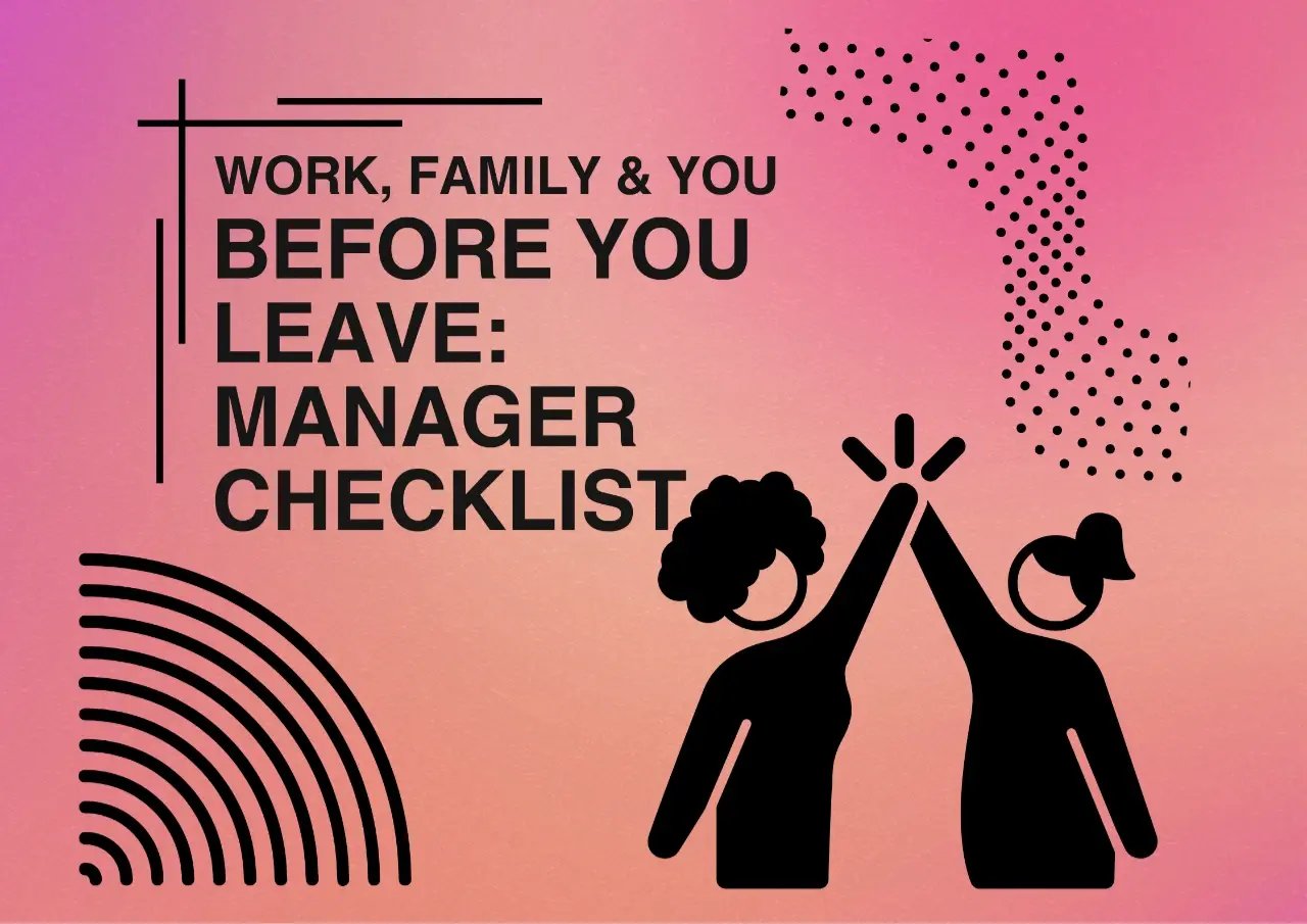 Before Leave: Manager Checklist