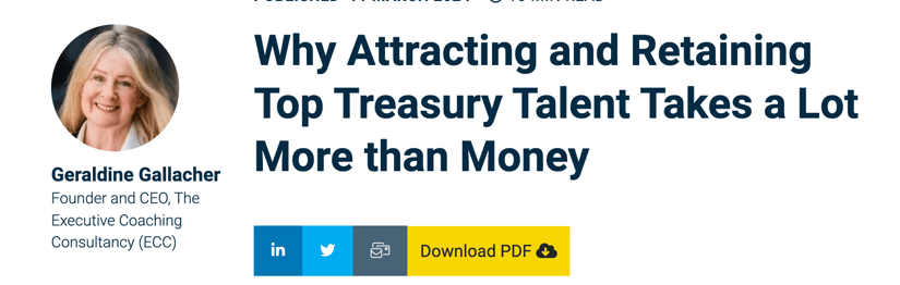 Treasury Management | Why Attracting and Retaining Top Treasury Talent Takes a Lot More than Money