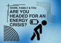 Are You Headed for an Energy Crisis? – Quiz