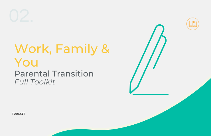 The Parental Transition: Full Toolkit