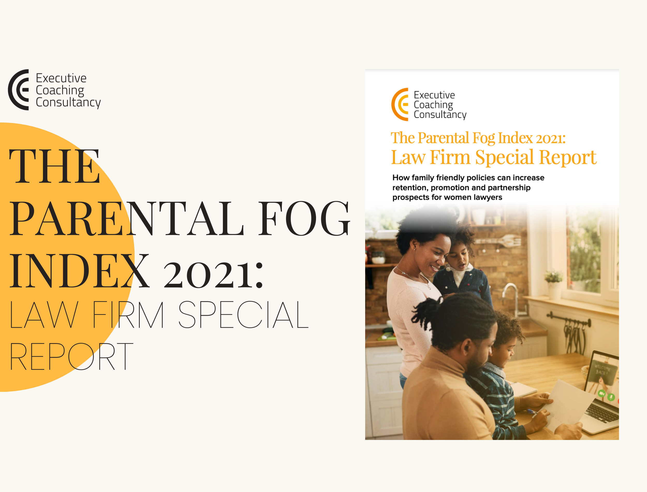 The Parental Fog Index 2021 Law Firm Report