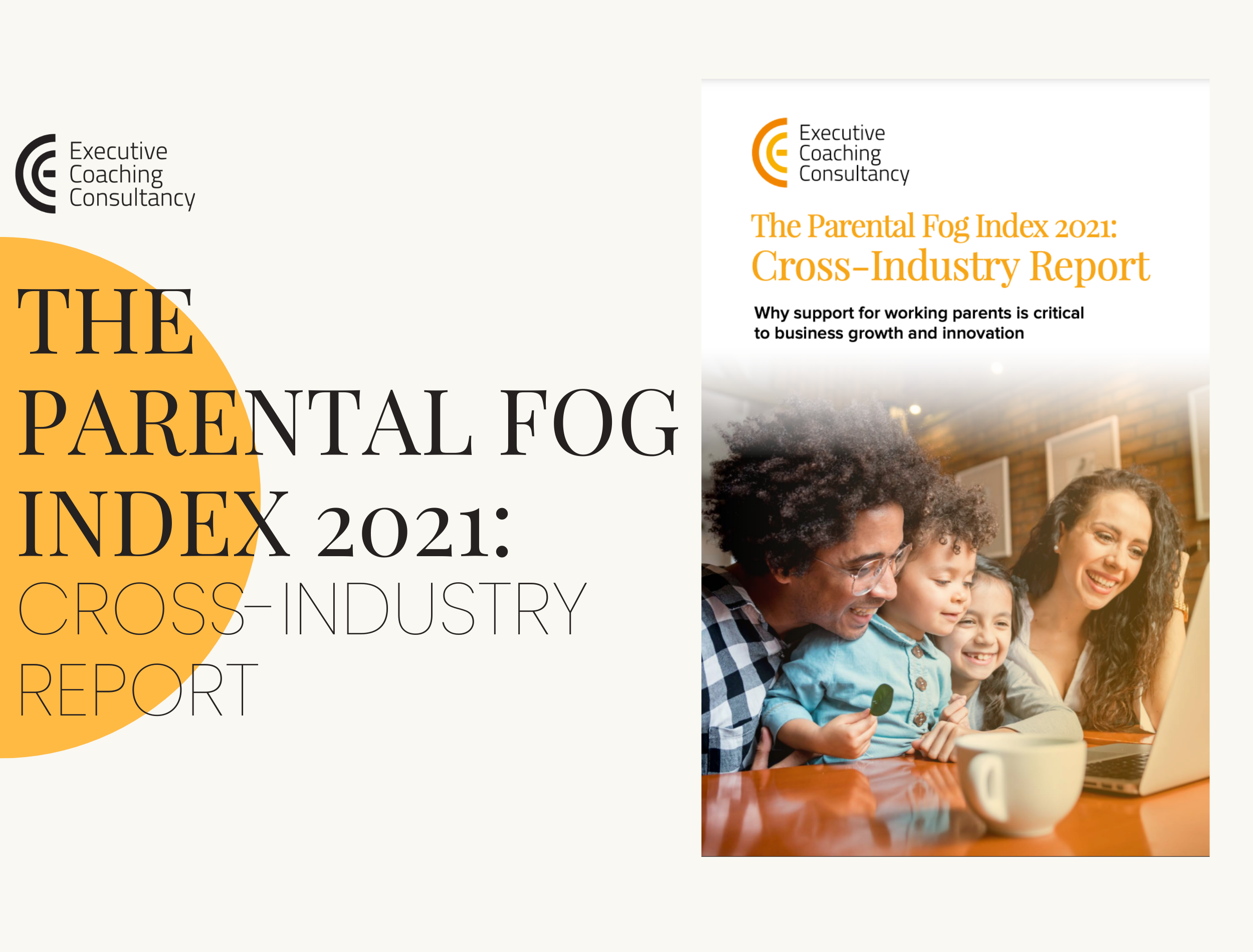 The Parental Fog Cross-Industry Index Report 2021