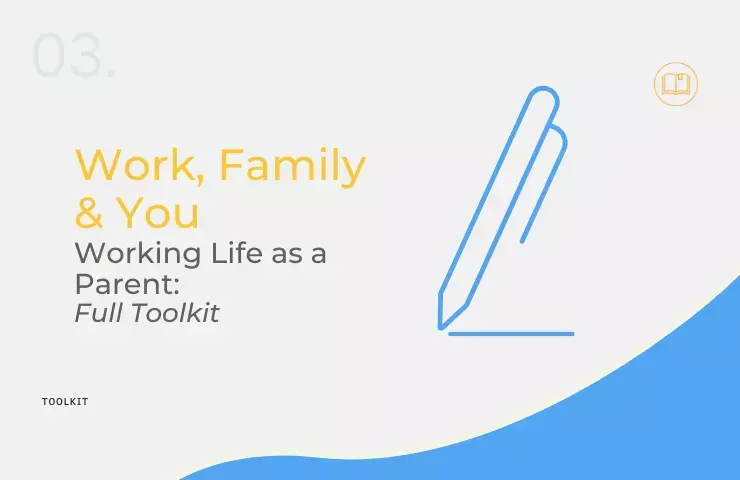 Toolkit for a Working Parent