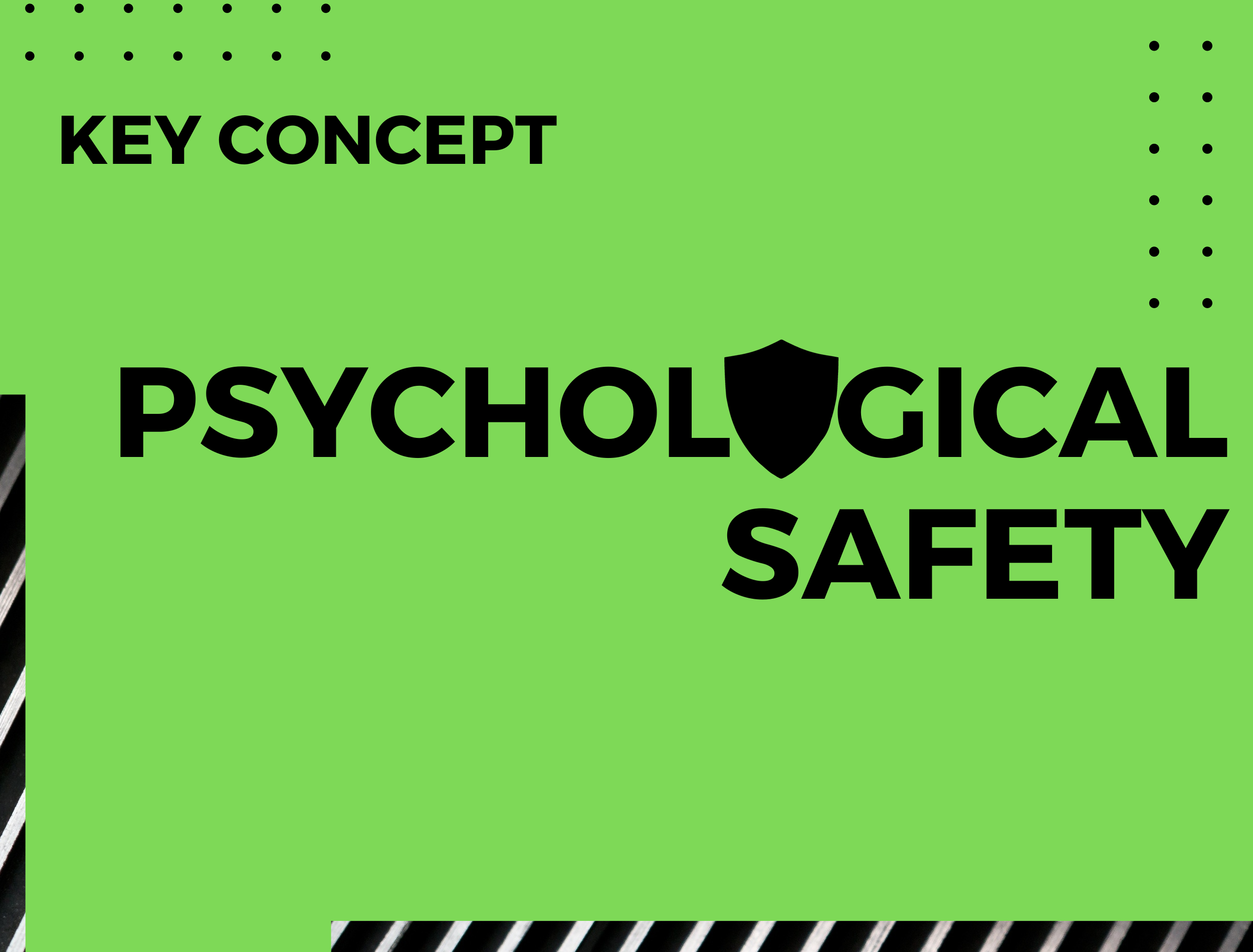 Psychological Safety