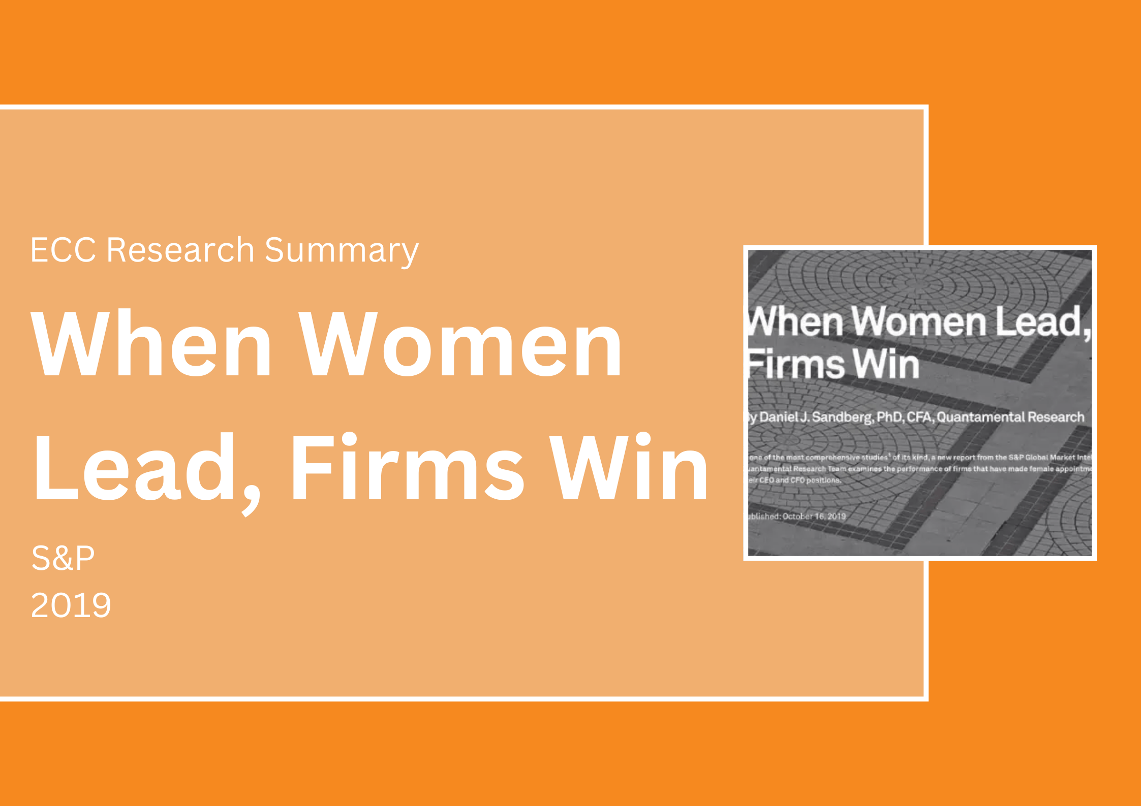 When Women Lead and the Outcomes