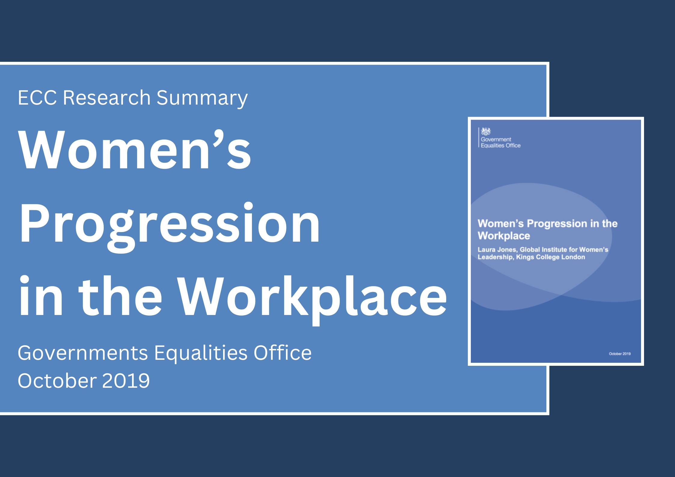 Women’s Progression in the Workplace Summary